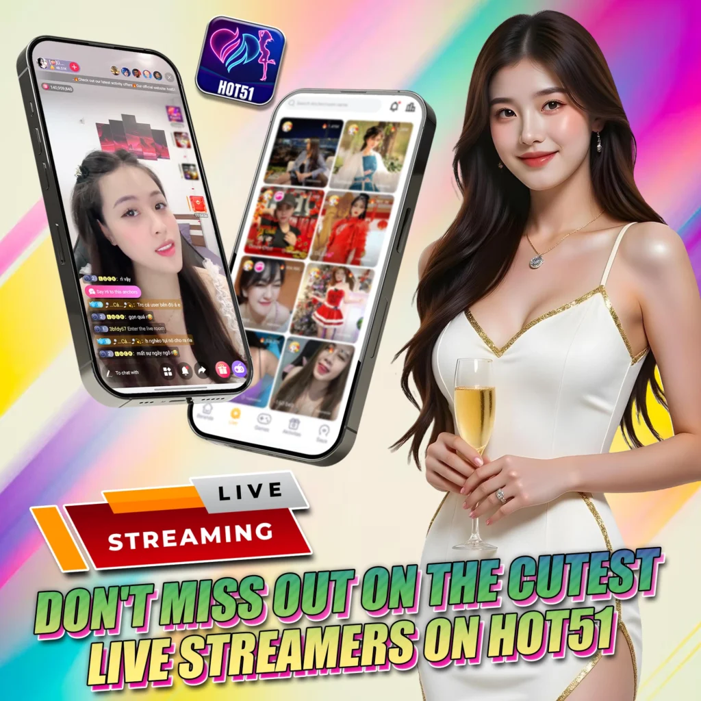 hot51ok.site: Hot Girl Celebrities Build Fame Through Live Broadcasts
